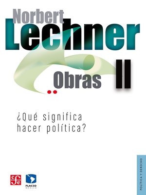 cover image of Obras II. ¿Qué significa hacer política?
